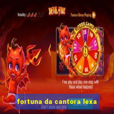 fortuna da cantora lexa